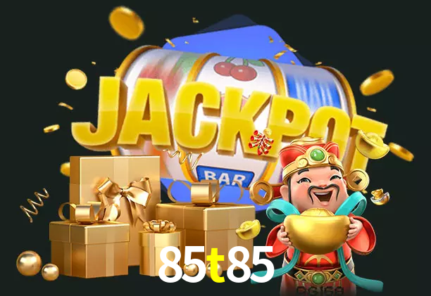 85t85 bet
